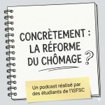 Concrètement : la réforme du chômage ?